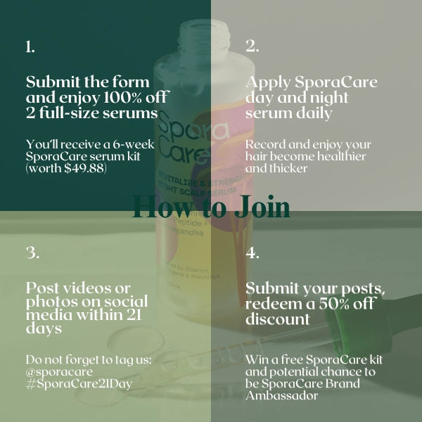 SporaCare 21-Day Fuller Hair Challenge (Check your email for 100% off code)